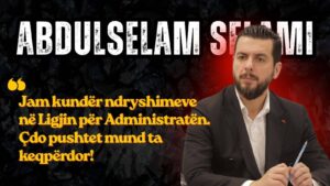 Selami kundër ndryshimeve për administratën: Vlerësimi mund të përdoret për presion politik dhe largime nga puna